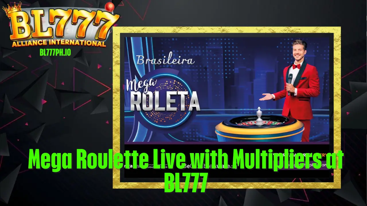 Mega Roulette Live with Multipliers at BL777 2 Mega Roulette Live with Multipliers at BL777